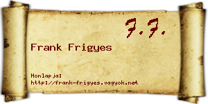 Frank Frigyes névjegykártya